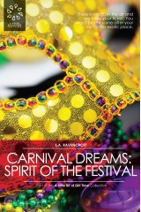 Carnival Dreams: Spirit of the Festival